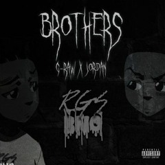 G-Raw - Brothers