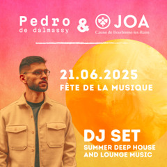 Cocktail Deep House Summer Mix - Pedro de Dalmassy @ Casino JOA Bourbonne-les-Bains