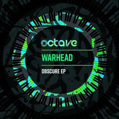 Warhead- Trenchfoot (Obscure EP)[OCTAVE]