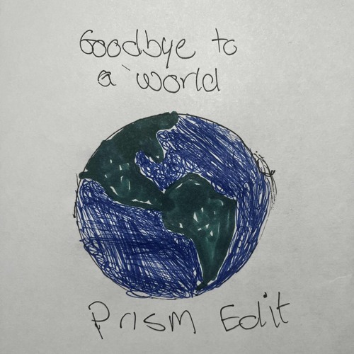 Porter Robinson - Goodbye To A World [Prism Edit]