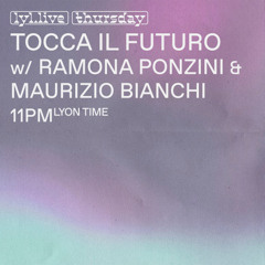 Tocca il Futuro w/ Ramona Ponzini & Maurizio Bianchi - LYL Radio - 23rd Oct 2025