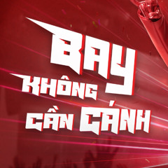 BAY KHÔNG CẦN CÁNH - RHYDER ft. HOÀNG ĐỨC x RHYS MAN