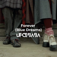 Forever (Blue Dreams)