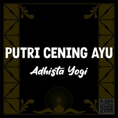 Adhista Yogi - Putri Cening Ayu (Balinese Folk Song)