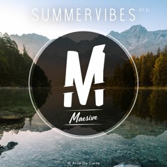 Summervibes (Pt. 5)(Selected By Maesive)