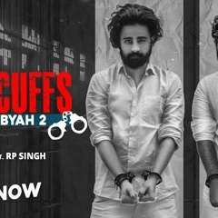 Miki Malang - Handcuffs Ft. RP Singh | Jail Gel Byaah 2 | New Haryanvi Song 2020