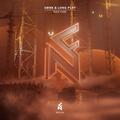 SWBK & Long Play - Rave Tribe