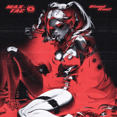 BloodHunt -- Max-tac