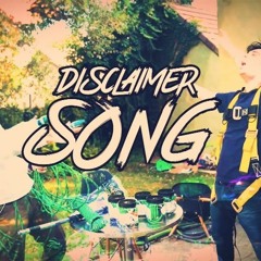 Unus Annus-Disclaimer Song