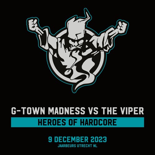 G-Town Madness Vs The Viper | Thunderdome 2023 | Heroes of Hardcore