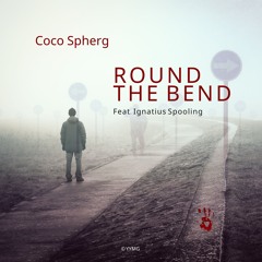 Round The Bend
