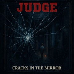 Cracks In The Mirror