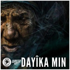 Dayika Min (feat. Wassa Beats)