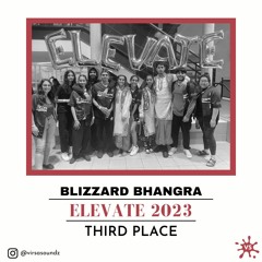 Blizzard Bhangra @ Peel Elevate 2023 (Third Place)