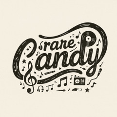 Rare Candy - I Wanna