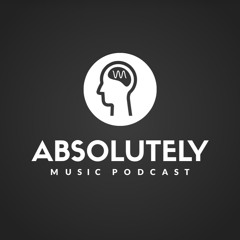 Absolutely Music Podcast #1