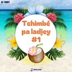 Tchimbé Pa Ladjey #1