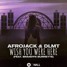 Afrojack and DLMT - Wish You Were Here (feat. Brandyn Burnette) (GRECZYN Remix)