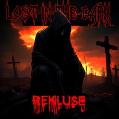 Lost In The Dark