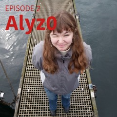 Radio Episode 1-02 w/ Alyz0