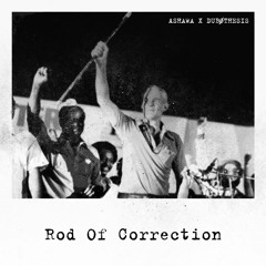Rod of Correction (feat Dubøthesis)