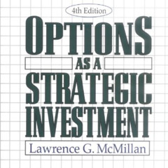 [View] KINDLE 📩 Options as a Strategic Investment by  Lawrence G. McMillan [PDF EBOO