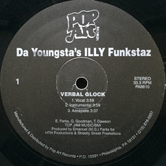 Da Youngstas - Verbal Glock Every Man 4 Theyself (Bittycutz remix)