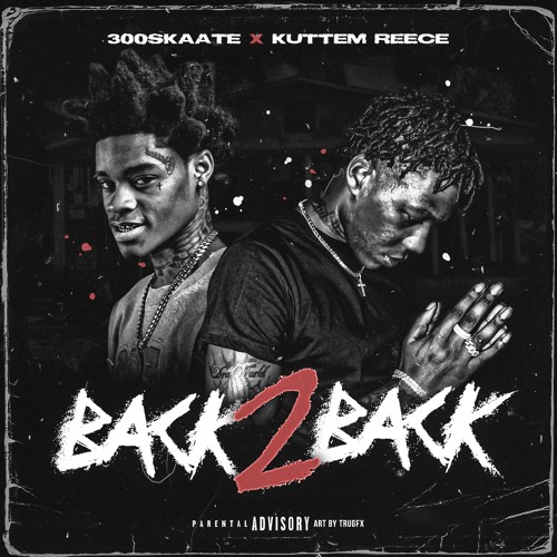 Back2Back Feat. Kuttem Reece