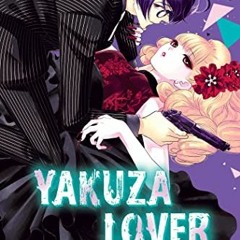 FREE EBOOK 💞 Yakuza Lover, Vol. 5 (5) by  Nozomi Mino EPUB KINDLE PDF EBOOK