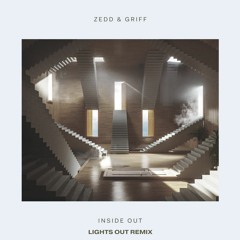Zedd Ft. Griff - Inside Out (Lights Out Remix)