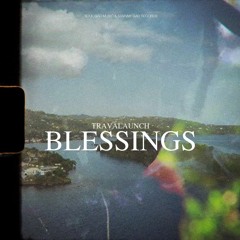 Travalaunch - Blessings