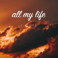 All My Life (Free download)