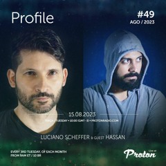 Guest mix by HASSAN @ Profile #49 | Proton Radio AUG/2023