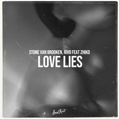 Love Lies (feat. ZHIKO)
