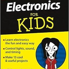 Read online Electronics For Kids For Dummies by Cathleen Shamieh