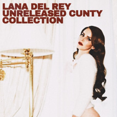 Lana Del Rey-unreleased collection.