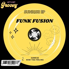 Sunrise - Funk Fusion