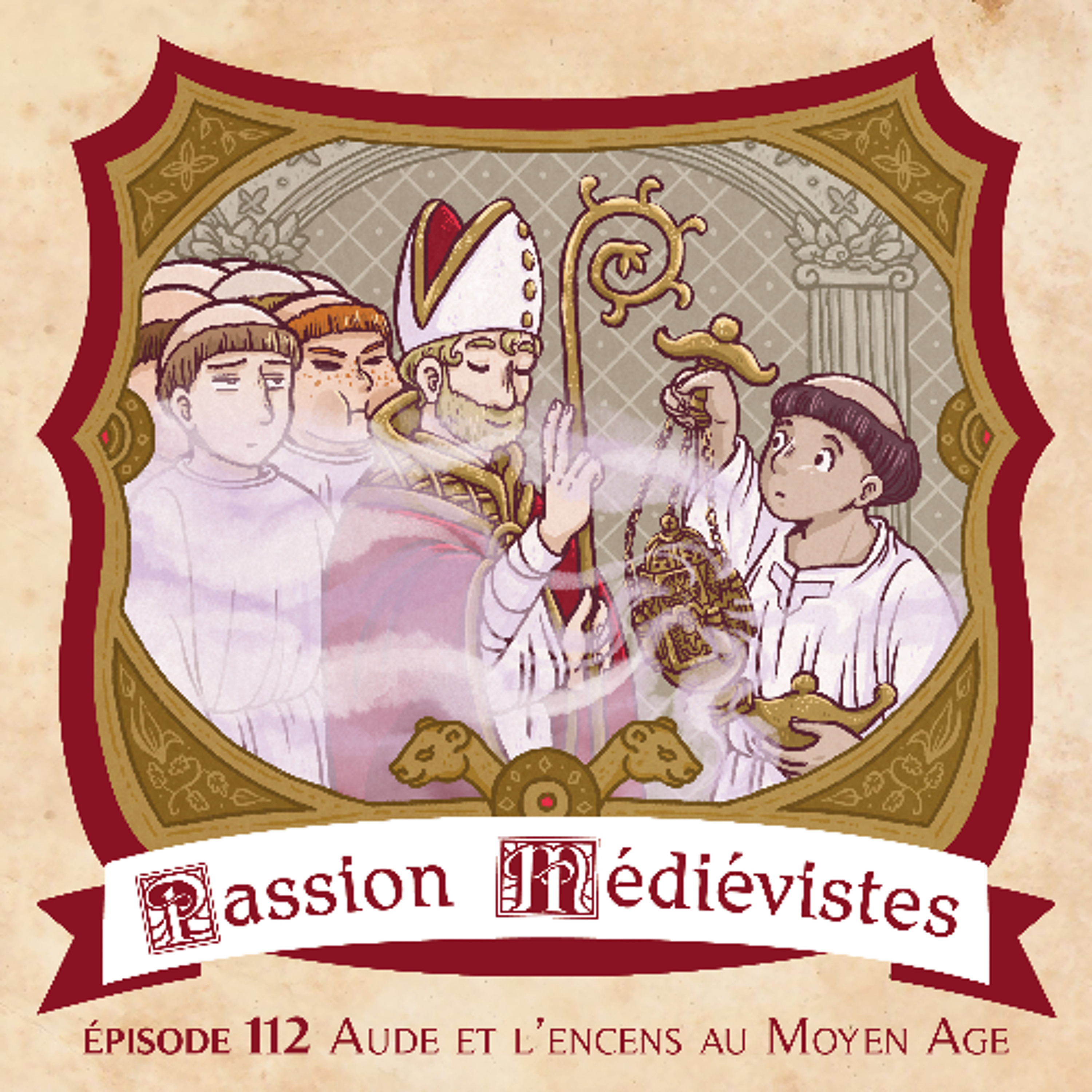 Épisode 112 - Aude et l’encens au Moyen Âge