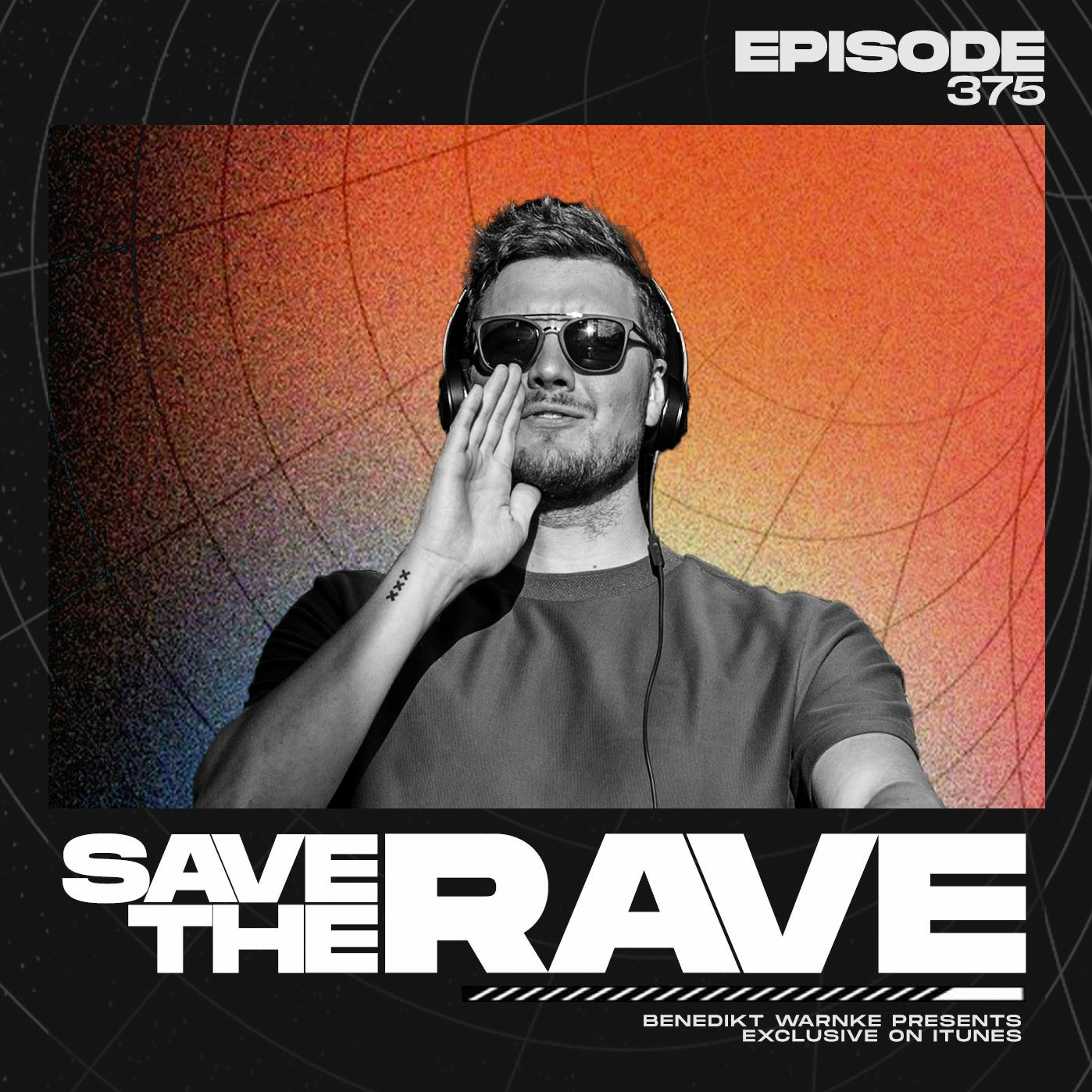 Save The Rave #375 episode artwork