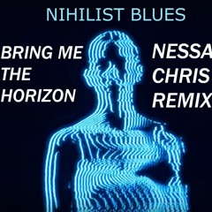 Nihilist Blues REMIX [Deep House/Dubstep]