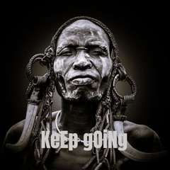 KeEp gOiNg