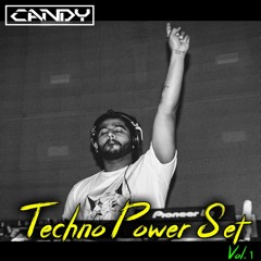 Techno Power Set Vol. 1 - Dj Candy