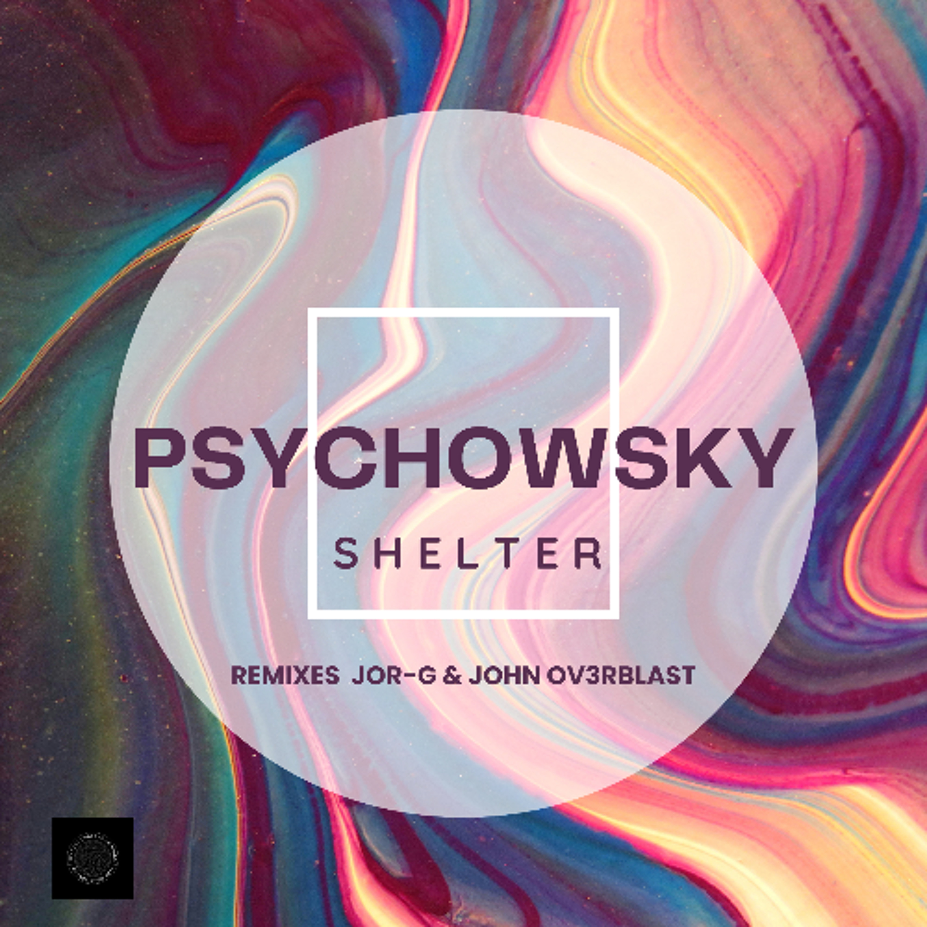 Psychowksy - Shelter (John Ov3rblast Remix) episode artwork