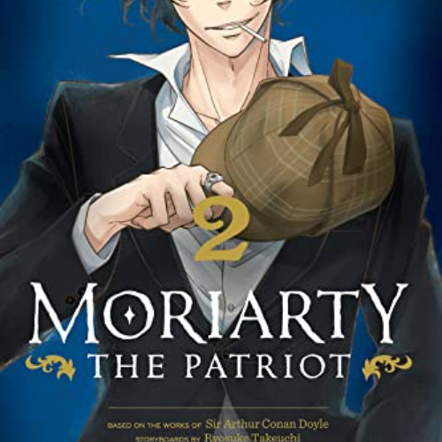 FREE KINDLE 💕 Moriarty the Patriot, Vol. 2 (2) by  Ryosuke Takeuchi,Hikaru Miyoshi,S