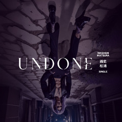 Undone