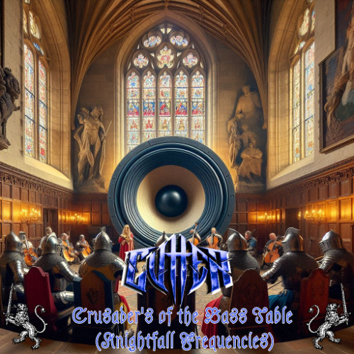 Crusader's of the Bass Table (Knightfall Frequencies)