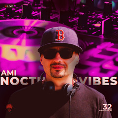 Ami – Nocturnal Vibes (Ep. 32) | Melodic House & Techno [LIVE DJ Set]