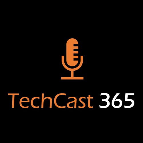 Stream episode TechCast 365 Trailer by Engineering Futures podcast ...