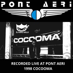 Pont Aeri 1998 Cocooma Live