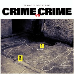 Crime Against Crime